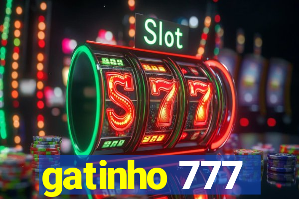 gatinho 777